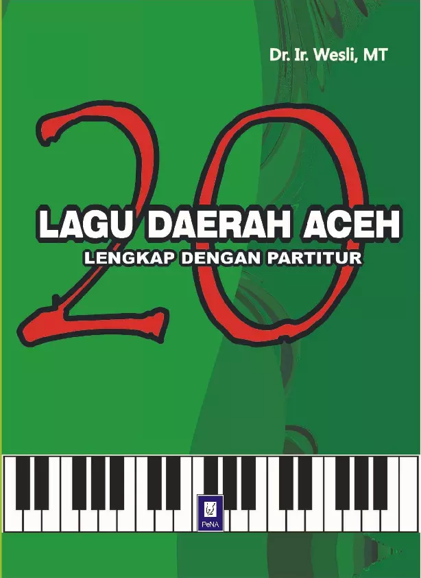 20 Lagu Daerah Aceh , Lengkap Dengan Partiturnya