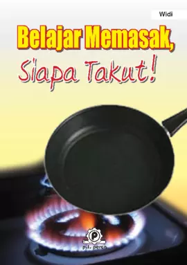 Belajar Memasak, Siapa Takut!