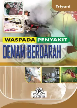 Waspada Penyakit Demam Berdarah