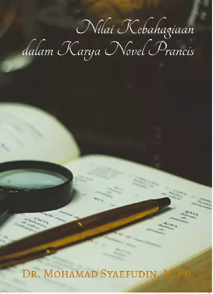 Nilai kebahagiaan dalam karya novel perancis