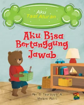 Aku Bisa Bertanggung Jawab