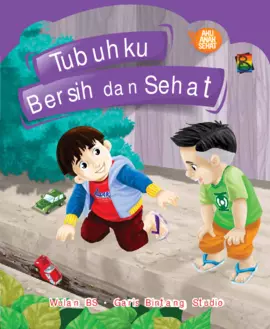 Tubuhku Bersih dan Sehat