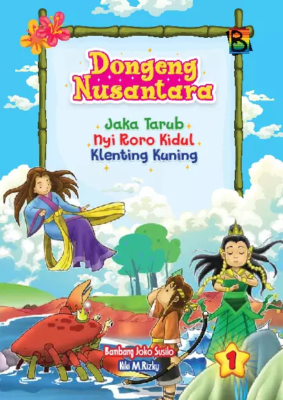 Jaka Tarub, Nyi Roro Kidul, Klenting Kuning