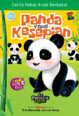 Panda yang Kesepian : Cerita Hebat Anak Berbakat