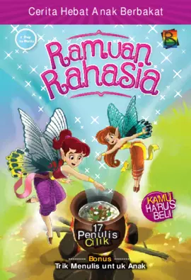 Ramuan Rahasia : Cerita Hebat Anak Berbakat