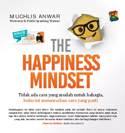 The Happiness Mindset : Tidak ada cara yang mudah untuk bahagia, buku ini menawarkan cara yang pasti