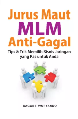 Jurus Maut MLM Anti-Gagal