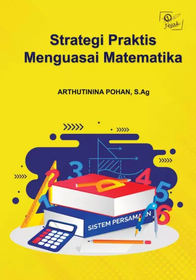 Strategi Praktis Menguasai Matematika