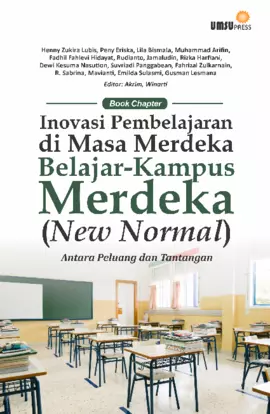 Inovasi Pembelajaran di Masa Merdeka Belajar-Kampus Merdeka (New Normal); Antara Peluang danTantangan