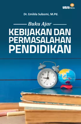 Buku Ajar Kebijakan dan Permasalahan Pendidikan