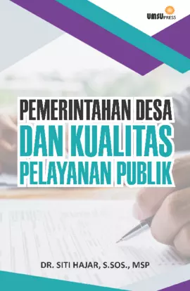 Pemerintahan Desa Dan Kualitas Pelayanan Publik