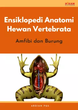 Ensiklopedi Anatomi Hewan Vertebrata: Amfibi dan Burung