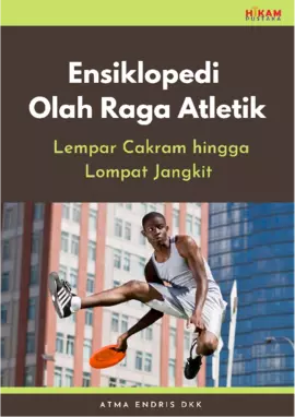 Ensiklopedi Olah Raga Atletik: Lempar Cakram hingga Lompat Jangkit