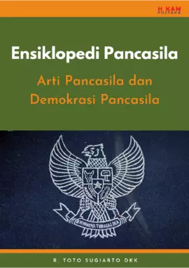 Ensiklopedi Pancasila: Arti Pancasila dan Demokrasi Pancasila