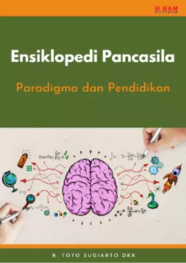 Ensiklopedi Pancasila: Paradigma dan Pendidikan