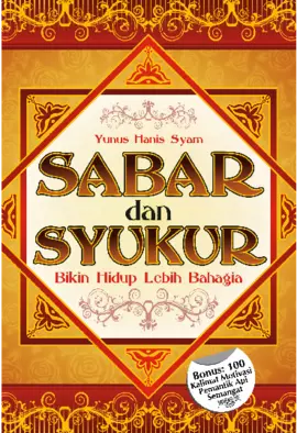 Sabar dan Syukur Bikin Hidup Lebih Bahagia