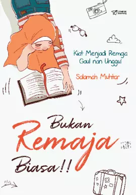 Bukan Remaja Biasa!!