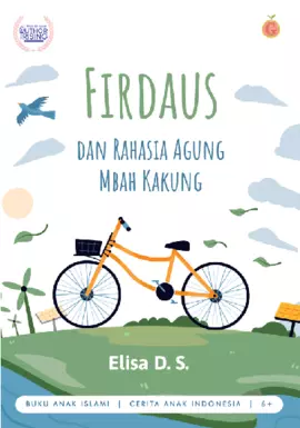 FIRDAUS & RAHASIA AGUNG MBAH KAKUNG