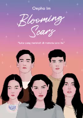 Blooming Scars