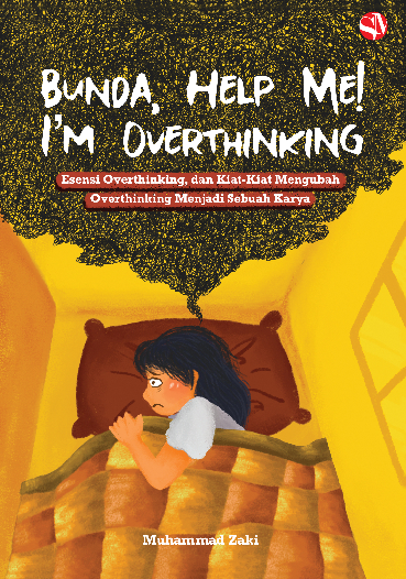 BUNDA HELP ME! I`M OVERTHINKING