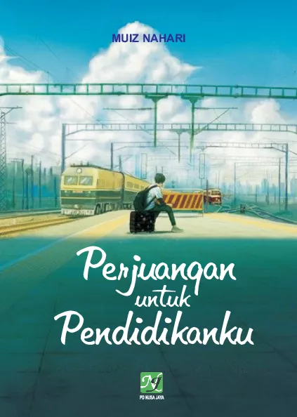 Perjuangan untuk Pendidikanku