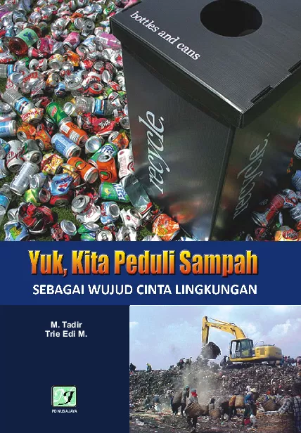 Yuk. Kita Peduli Sampah