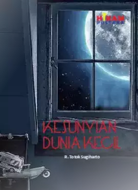 Kesunyian Dunia Kecil