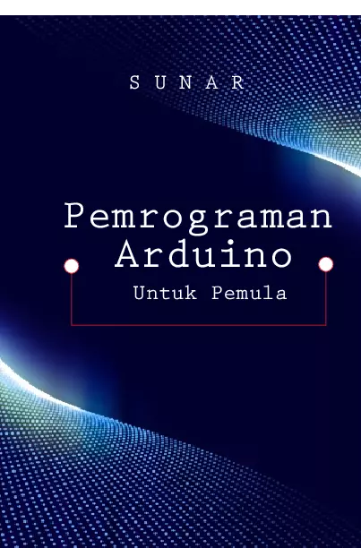 Pemrograman Arduino untuk pemula