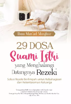 29 Dosa Suami Istri Yang Menghalangi Datangnya Rezeki Solusi Rezeki Berlimpah Untuk Kebahagiaan Dan Ketenteraman Keluarga