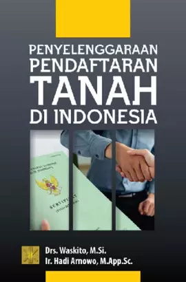 Penyelenggaraan Pendaftaran Tanah Di Indonesi A