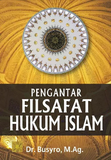 Pengantar Filsafat Hukum Islam