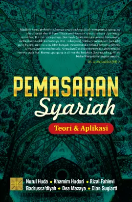 Pemasaran Syariah: Teori Dan Aplikasi