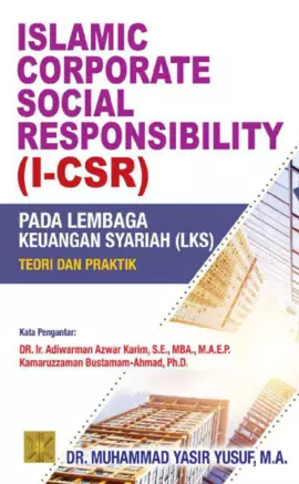 Islamic Corporate Social Responsibility (I-CSR)