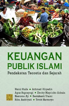 Keuangan Publik Islami: Pendekatan Teoritis dan Sejarah