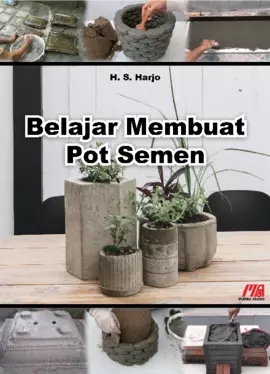 Belajar Membuat Pot Semen