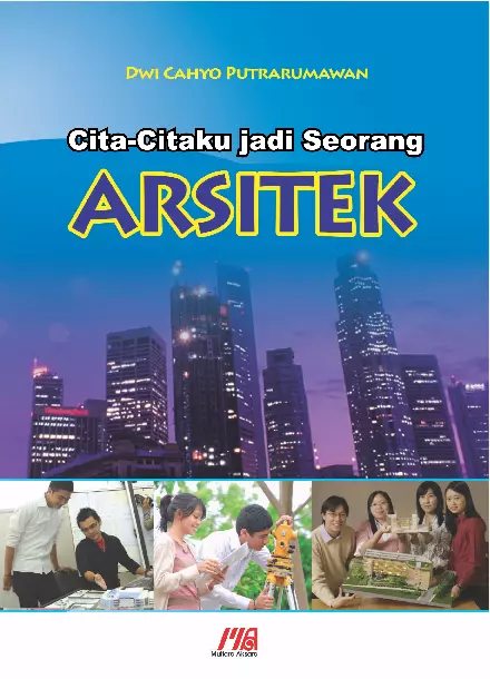 Cita-citaku Jadi Seorang Arsitek