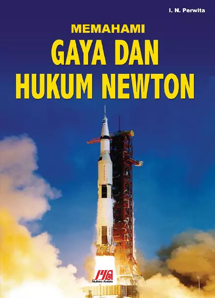 Memahami Gaya dan Hukum Newton