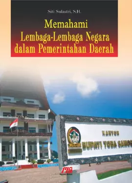 Memahami Lembaga2 negara dlm pemerintahan daerah