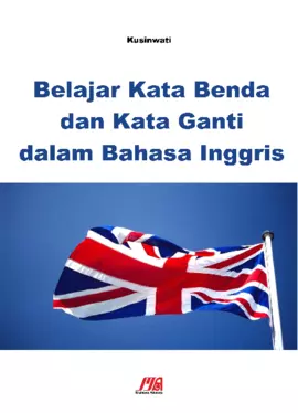 Belajar Kata Benda dan Kata Ganti dalam Bahasa Inggris