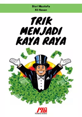 Trik Menjadi kaya raya