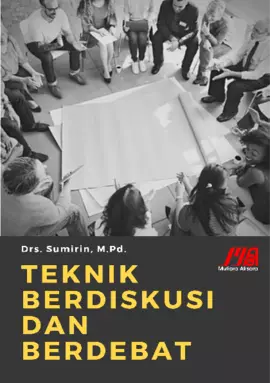 Teknik Berdiskusi dan Berdebat