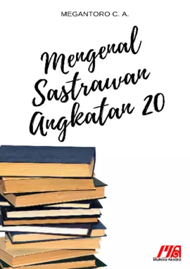 Mengenal Sastrawan Angkatan 20