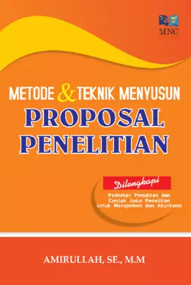 Metode & Teknik Menyusun Proposal Penelitian 