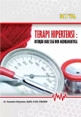 Terapi Hipertensi; Ditinjau dari Segi Non Medikamentosa