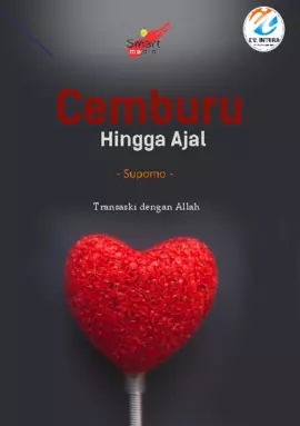 Cemburu Hingga Ajal: Transaksi dengan Allah