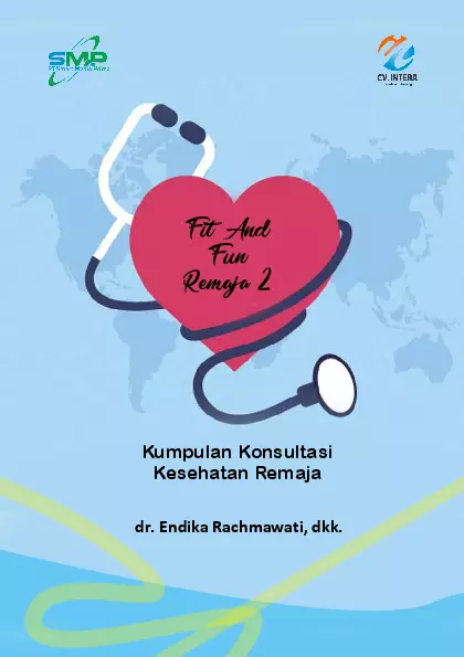 Fit and Fun Remaja 2: Kumpulan Konsultasi Kesehatan Remaja