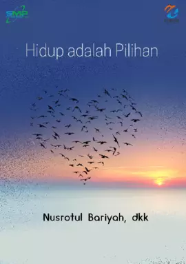 Hidup adalah Pilihan