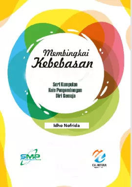 Membingkai Kebebasan: Seri Kumpulan Kuis Pengembangan Diri Remaja