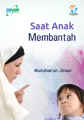 Saat Anak Membantah