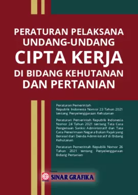 Pelaksana UU Cipta Kerja di Bidang Kehutanan dan Pertanian